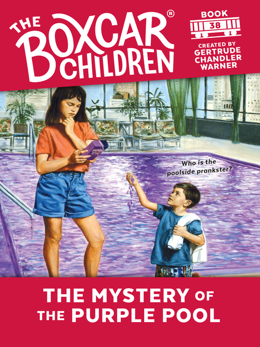 Title details for The Mystery of the Purple Pool by Gertrude Chandler Warner - Available